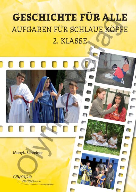 Geschichte für alle 2 - Aufgaben für schlaue Köpfe