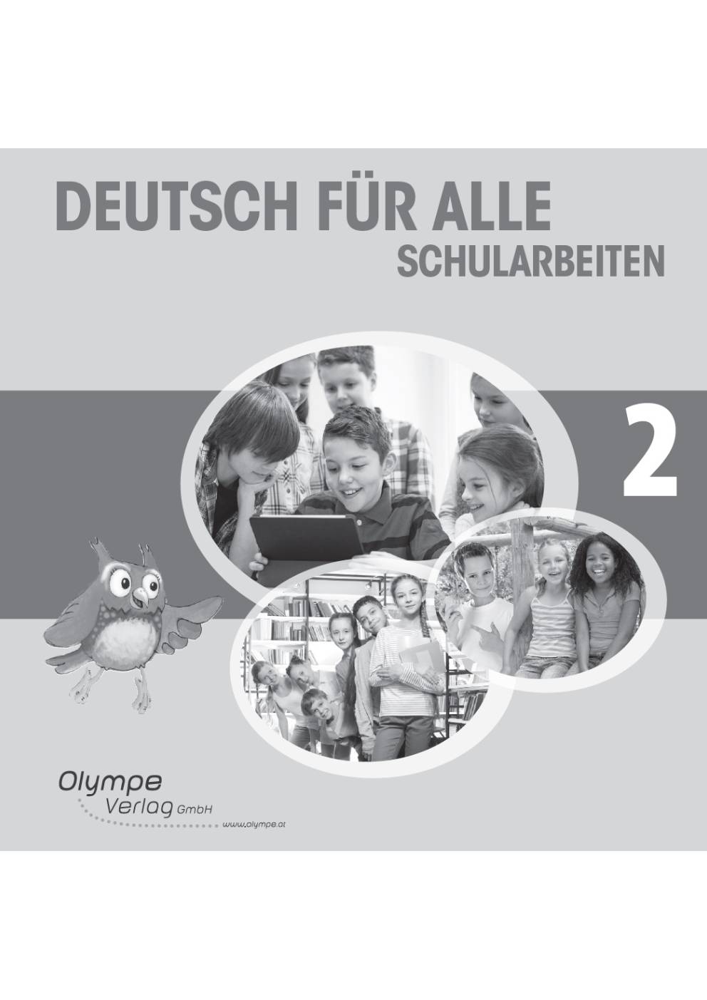 Deutsch für alle 2 - Schularbeitsmappe