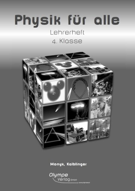 Physik für alle 4 - Lehrerheft